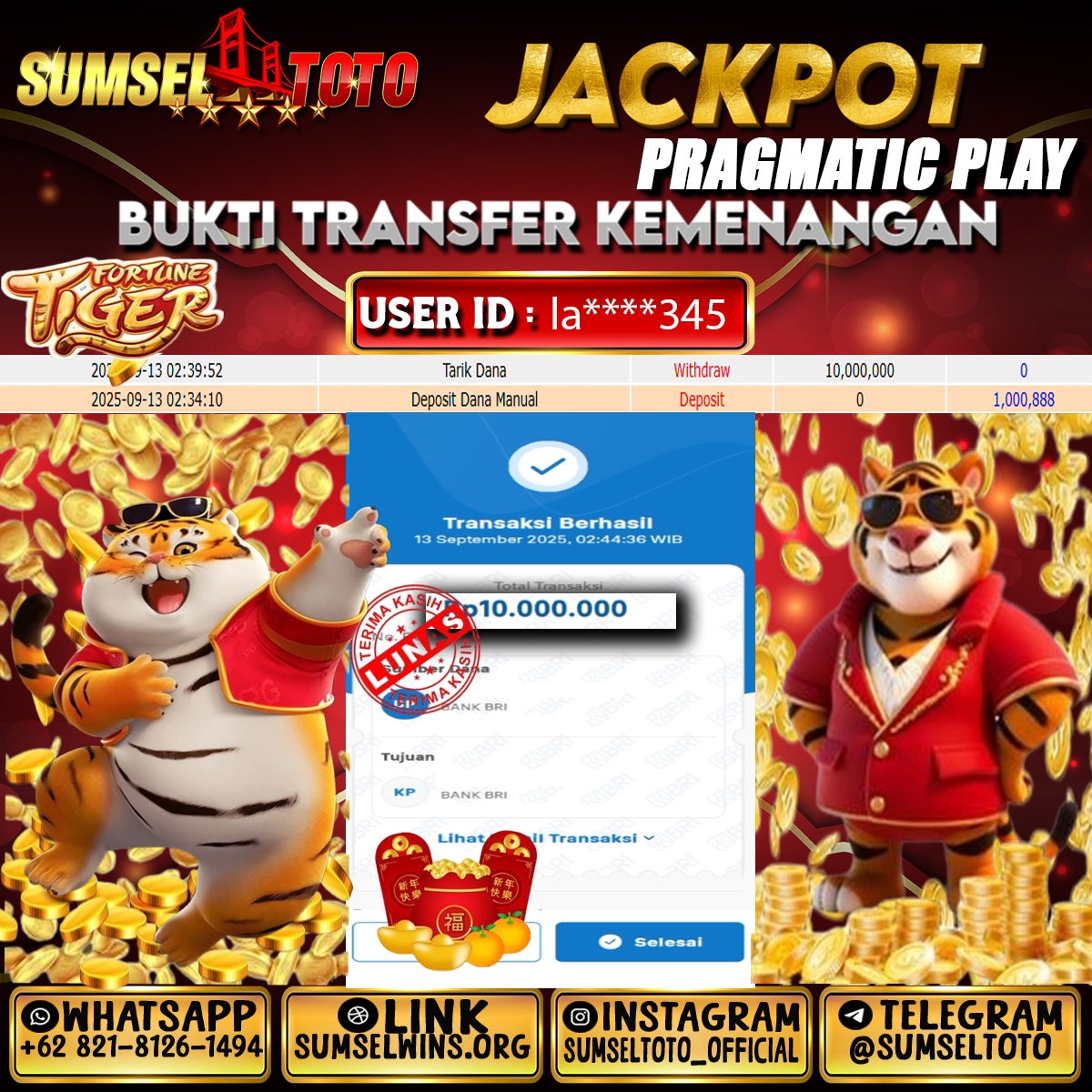 SUMSELTOTO JACKPOT FORTUNE TIGER Rp.10,000,000.,- LUNAS